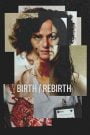 Birth/Rebirth (2023)