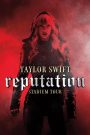 Taylor Swift: Reputation Stadium Tour (2018)