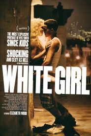 White Girl (2016)