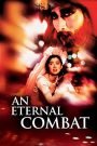 An Eternal Combat (1991)