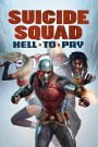 Suicide Squad: Hell to Pay (2018)