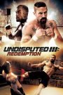 Undisputed III: Redemption (2010)