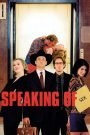 Speaking of Sex (2001)