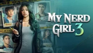 My Nerd Girl: Season 3 Episode 7